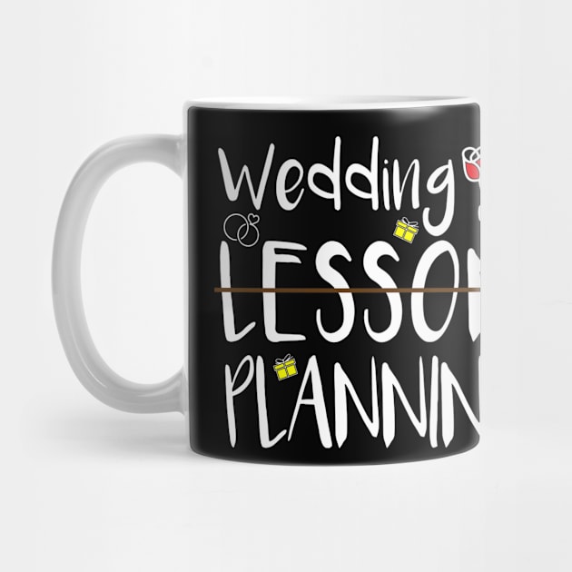 Wedding Planning, Not Lesson by MetalHoneyDesigns